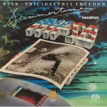 Zahraniční hudba SACD MFSB: Philadelphia Freedom & Summertime 2019