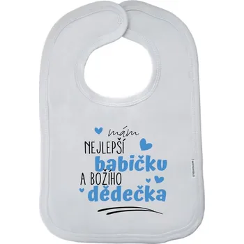 Bryndák Dětský bryndák New Baby Mám nejlepší babičku a božího dědečka