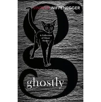 Ghostly - Niffenegger, Audrey