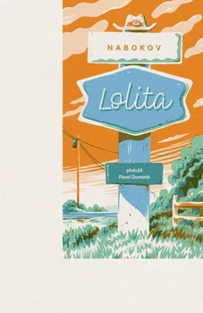 Lolita - Vladimir Nabokov (2022, brožovaná)