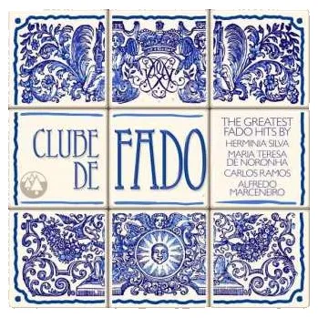 Zahraniční hudba 2CD Various: Clube De Fado 2018