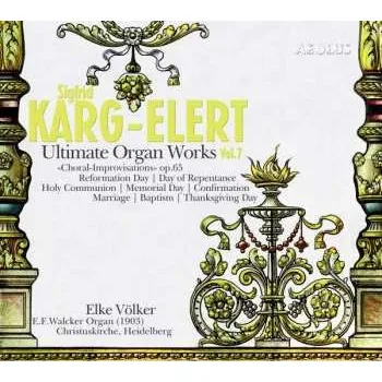 Zahraniční hudba SACD Sigfrid Karg-Elert: Ultimate Organ Works Vol. 7 2014