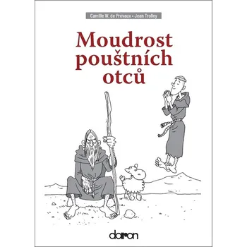 Kniha Moudrost pouštních otců - Camille de Prévaux - 978-80-7297-251-7