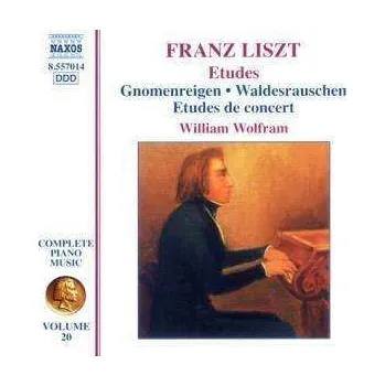 Zahraniční hudba CD Franz Liszt: Etudes: Gnomenreigen • Waldesrauschen • Etudes De Concert 2004