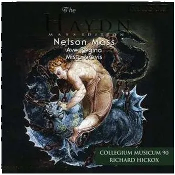 Zahraniční hudba CD Joseph Haydn: Nelson Mass / Ave Regina / Missa Brevis 1999 Missa Brevis & Nelson