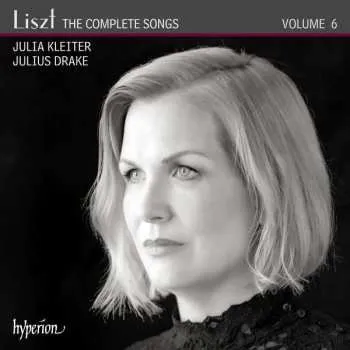 Zahraniční hudba CD Franz Liszt: The Complete Songs, Volume 6 2020