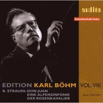 Zahraniční hudba CD Richard Strauss: Don Juan / Eine Alpensinfonie / Der Rosenkavalier 2010 Audite