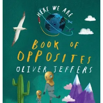 Cizojazyčná kniha Book of Opposites - Jeffers, Oliver