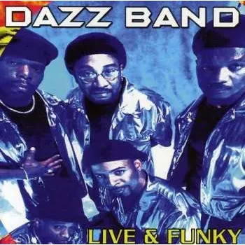 Zahraniční hudba CD Dazz Band: Live And Funky 2013