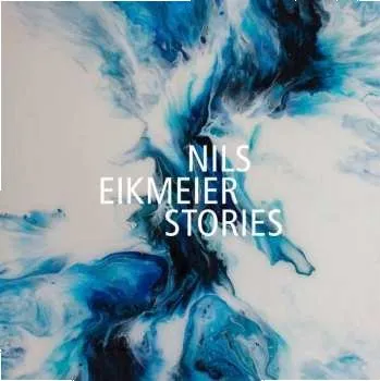 Zahraniční hudba CD Nils Eikmeier: Stories 2022