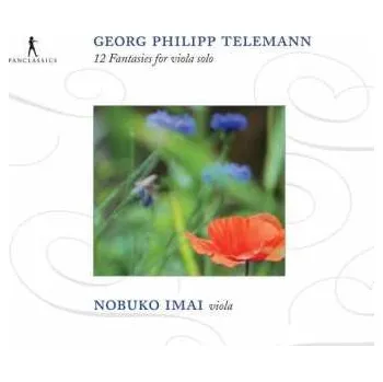 Zahraniční hudba CD Georg Philipp Telemann: 12 Fantasies For Viola Solo 2012