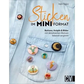 Sticken im Mini-Format - Yazici, Irem