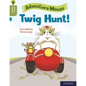 Cizí jazyk Oxford Reading Tree Word Sparks: Level 7: Twig Hunt! - Watkins, Sam