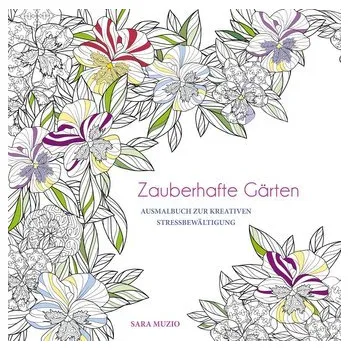 Encyklopedie Zauberhafte Gärten - Muzio, Sara