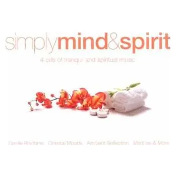 Zahraniční hudba 4CD Various: Simply Mind & Spirit 2010
