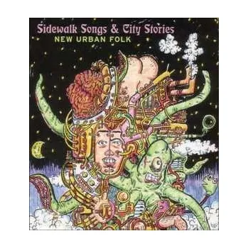 Zahraniční hudba CD Various: Sidewalk Songs & City Stories - New Urban Folk 2007