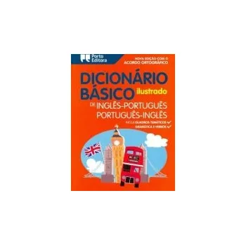 Cizojazyčná kniha Illustrated English-Portuguese & Portuguese-English Dictionary for Children - Basico