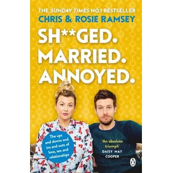 Sh**ged. Married. Annoyed. - Ramsey Chris