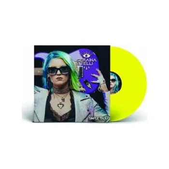 Zahraniční hudba LP Seraina Telli: Simple Talk LTD | CLR 2022 & Clear Neon Yellow Transparent Vinyl Limited Edition