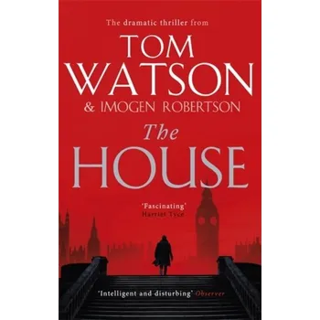 The House - Tom Watson