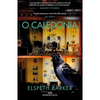 O Caledonia - Barker, Elspeth [EN] (2021, Soft, Orion Publishing Co)
