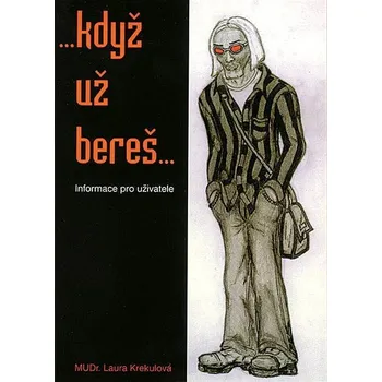 Kniha ...Když už bereš... Ekniha