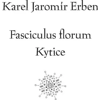 Kniha Fasciculus florum / Kytice Ekniha