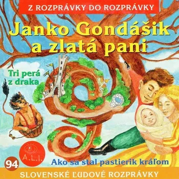 Janko Gondášik a zlatá pani Audiokniha