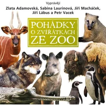 Pohádky o zvířátkách ze ZOO Audiokniha
