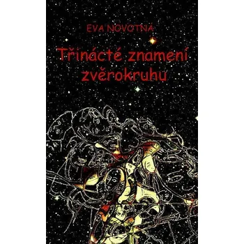 Kniha Třinácté znamení zvěrokruhu Ekniha