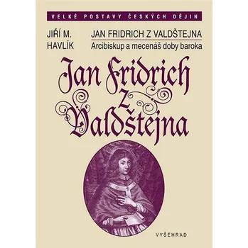 Kniha Jan Fridrich z Valdštejna Ekniha