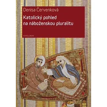Kniha Katolický pohled na náboženskou pluralitu Ekniha