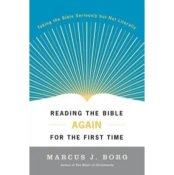Populárně naučná literatura pro dospělé Reading the Bible Again for the First Time - Borg, Marcus J