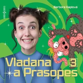 Vladana a Prasopes 3 Audiokniha