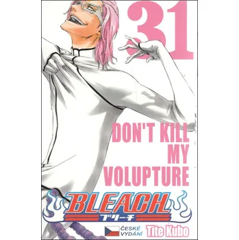 Bleach 31 - Tite Kubo