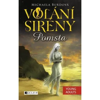 Kniha Volání sirény – Pomsta Ekniha