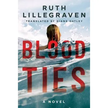 Kniha Blood Ties - Lillegraven, Ruth