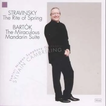 Zahraniční hudba CD Igor Stravinsky: The Rite Of Spring/The Miraculous Mandarin Suite 2017