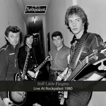 Zahraniční hudba LP Stiff Little Fingers: Live At Rockpalast 1980 2022