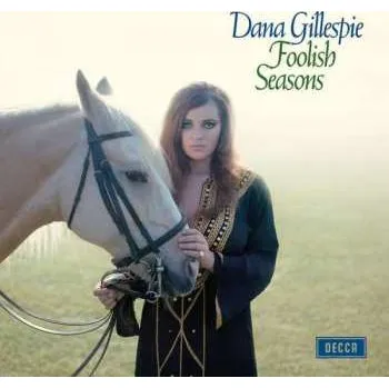 Zahraniční hudba LP Dana Gillespie: Foolish Seasons LTD 2022 Remastered Gatefold Cover Vinyl Limited Edition