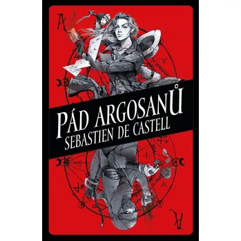 Kniha Pád Argosanů - Sebastien de Castell (E-Kniha)