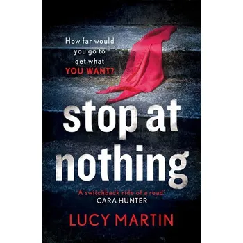 Stop at Nothing - Martin Lucy [EN] (2021, Měkká, Welbeck Publishing Group)