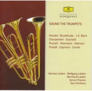 Zahraniční hudba 2CD Johann Sebastian Bach: Sound The Trumpets 2019