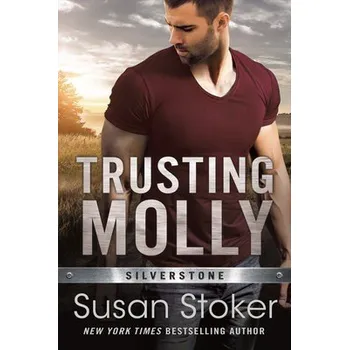 Cizí jazyk Trusting Molly - Stoker, Susan