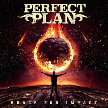 Zahraniční hudba Perfect Plan - Brace For Impact (CD, FRCD1259)