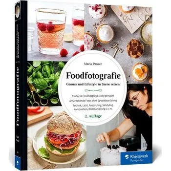 Foodfotografie - Panzer, Maria [DE] (2021, Firma, Rheinwerk Verlag GmbH)