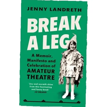 Break a Leg - Landreth, Jenny [EN] (2021, Měkká, Vintage Publishing)