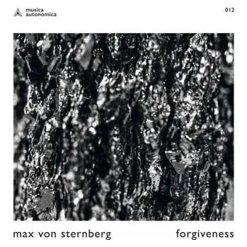 Zahraniční hudba LP Max Von Sternberg: Forgiveness 2020