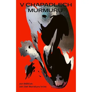 Kniha V chapadlech murmuru Ekniha