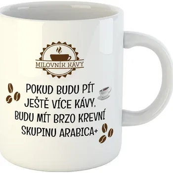 Vtipný hrneček pro milovníky kávy - 330ml bílý